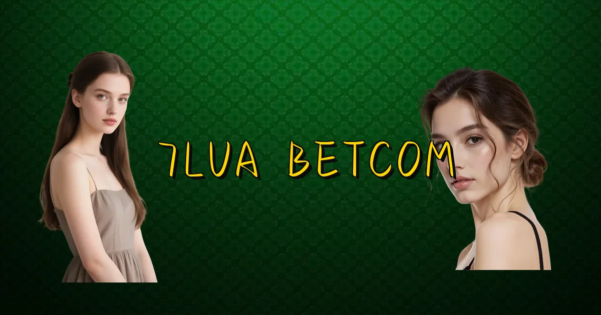 7Lua Betcom Oficial