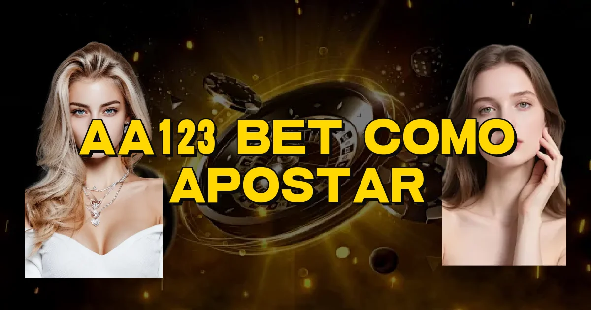 Aa123 Bet Como Apostar Oficial
