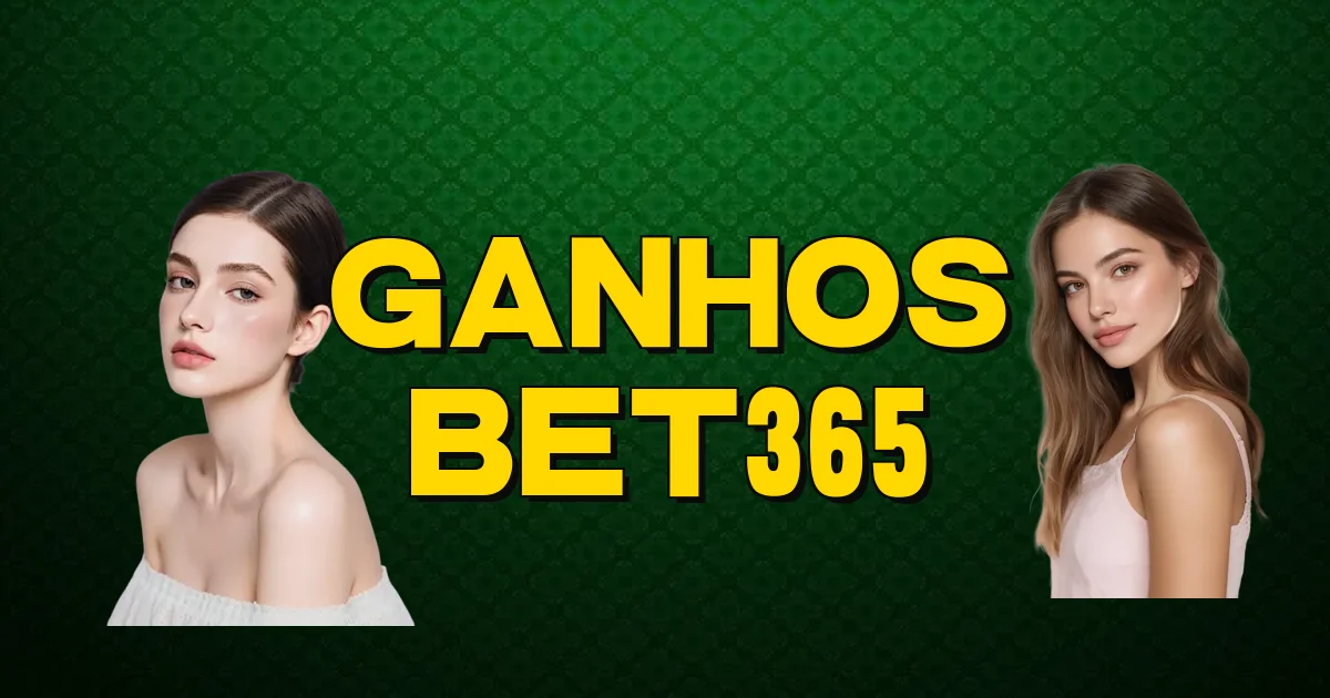 Ganhos Bet365 Oficial